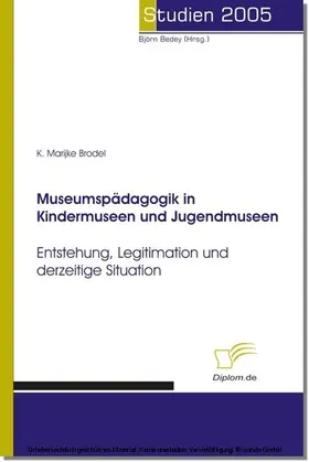 Clark-Brodel |  Museumspädagogik in Kindermuseen und Jugendmuseen | eBook | Sack Fachmedien