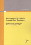 Wienecke |  Arzneimittelrückstände in deutschen Gewässern: Rechtliche und tatsächliche Einwirkungsmöglichkeiten | Buch |  Sack Fachmedien