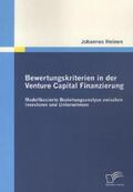 Heinen |  Bewertungskriterien in der Venture Capital Finanzierung: Modellbasierte Beziehungsanalyse zwischen Investoren und Unternehmen | Buch |  Sack Fachmedien