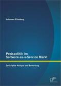 Ellenberg |  Preispolitik im Software-as-a-Service Markt: Deskriptive Analyse und Bewertung | Buch |  Sack Fachmedien