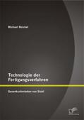 Reichel |  Technologie der Fertigungsverfahren: Gesenkschmieden von Stahl | Buch |  Sack Fachmedien