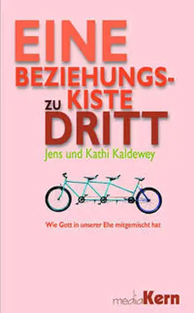 Kaldewey |  Eine Beziehungskiste zu dritt | Buch |  Sack Fachmedien