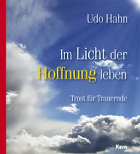 Hahn |  Im Licht der Hoffnung leben | Buch |  Sack Fachmedien