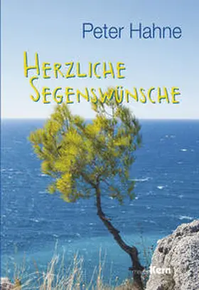 Hahne |  Herzliche Segenswünsche | Buch |  Sack Fachmedien