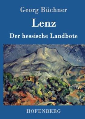 Büchner |  Lenz / Der hessische Landbote | Buch |  Sack Fachmedien