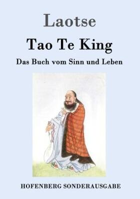 Laotse |  Tao Te King | Buch |  Sack Fachmedien