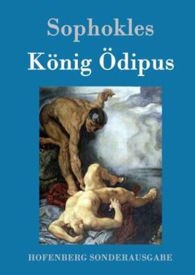 Sophokles |  König Ödipus | Buch |  Sack Fachmedien