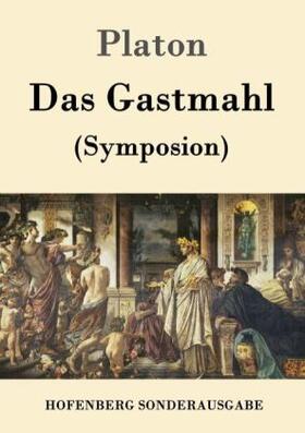 Das Gastmahl | Buch | 978-3-8430-1570-7 | www.sack.de