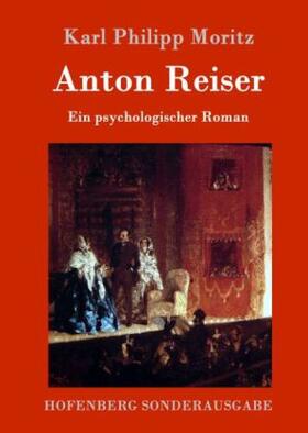 Moritz |  Anton Reiser | Buch |  Sack Fachmedien