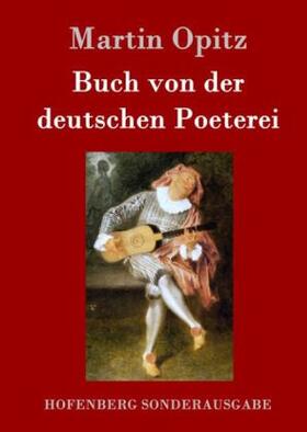 Opitz |  Buch von der deutschen Poeterei | Buch |  Sack Fachmedien