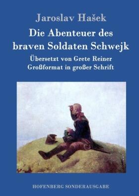 Ha¿ek |  Die Abenteuer des braven Soldaten Schwejk | Buch |  Sack Fachmedien