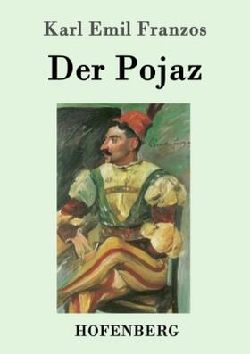 Franzos |  Der Pojaz | Buch |  Sack Fachmedien