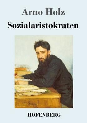 Holz |  Sozialaristokraten | Buch |  Sack Fachmedien
