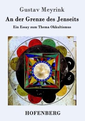 Meyrink |  An der Grenze des Jenseits | Buch |  Sack Fachmedien