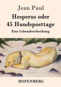 Paul |  Hesperus oder 45 Hundsposttage | Buch |  Sack Fachmedien