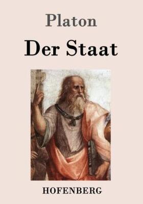 Platon |  Der Staat | Buch |  Sack Fachmedien