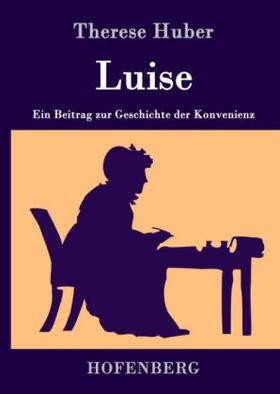 Huber |  Luise | Buch |  Sack Fachmedien