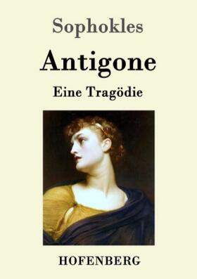 Sophokles |  Antigone | Buch |  Sack Fachmedien