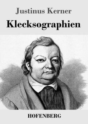 Kerner |  Klecksographien | Buch |  Sack Fachmedien