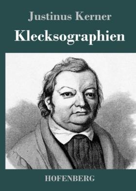 Kerner |  Klecksographien | Buch |  Sack Fachmedien