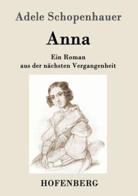 Schopenhauer |  Anna | Buch |  Sack Fachmedien