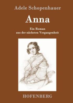 Schopenhauer |  Anna | Buch |  Sack Fachmedien