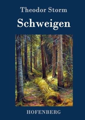 Storm |  Schweigen | Buch |  Sack Fachmedien