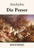 Aischylos |  Die Perser | Buch |  Sack Fachmedien