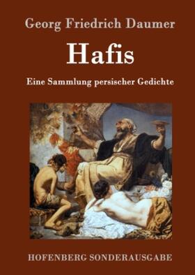 Daumer |  Hafis | Buch |  Sack Fachmedien