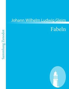 Gleim |  Fabeln | Buch |  Sack Fachmedien