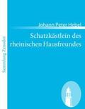 Hebel |  Schatzkästlein des rheinischen Hausfreundes | Buch |  Sack Fachmedien
