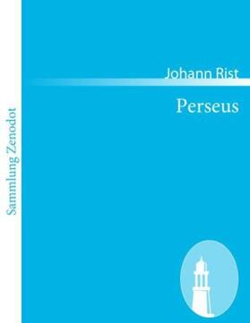 Rist | Perseus | Buch | 978-3-8430-6056-1 | sack.de