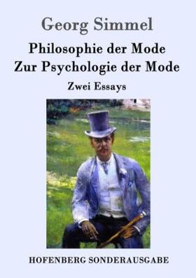 Simmel |  Philosophie der Mode / Zur Psychologie der Mode | Buch |  Sack Fachmedien