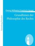 Hegel |  Grundlinien der Philosophie des Rechts | Buch |  Sack Fachmedien