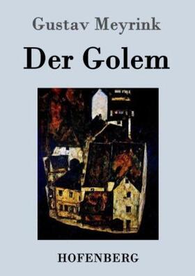 Meyrink |  Der Golem | Buch |  Sack Fachmedien
