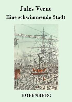 Eine schwimmende Stadt | Buch | 978-3-8430-7754-5 | www.sack.de