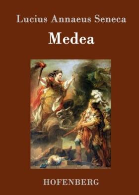 Seneca |  Medea | Buch |  Sack Fachmedien