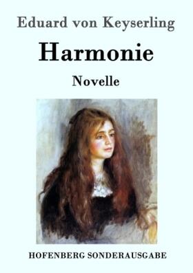 Keyserling |  Harmonie | Buch |  Sack Fachmedien