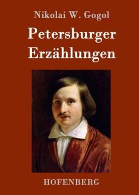 Gogol |  Petersburger Erzählungen | Buch |  Sack Fachmedien