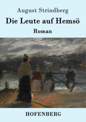Strindberg | Die Leute auf Hemsö | Buch | 978-3-8430-9257-9 | sack.de