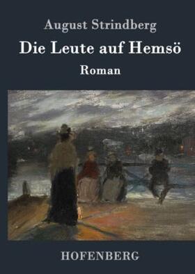 Strindberg |  Die Leute auf Hemsö | Buch |  Sack Fachmedien