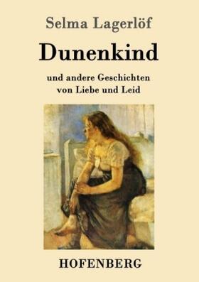 Lagerlöf |  Dunenkind | Buch |  Sack Fachmedien
