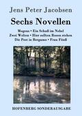 Jacobsen |  Sechs Novellen | Buch |  Sack Fachmedien