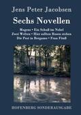 Jacobsen |  Sechs Novellen | Buch |  Sack Fachmedien