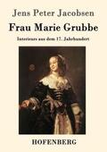 Jacobsen |  Frau Marie Grubbe | Buch |  Sack Fachmedien