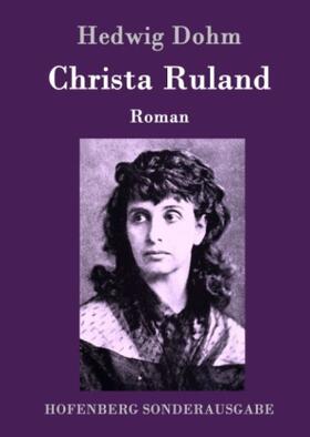 Dohm |  Christa Ruland | Buch |  Sack Fachmedien