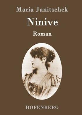 Janitschek |  Ninive | Buch |  Sack Fachmedien