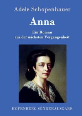 Schopenhauer |  Anna | Buch |  Sack Fachmedien