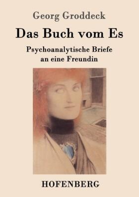 Groddeck |  Das Buch vom Es | Buch |  Sack Fachmedien