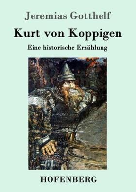 Kurt von Koppigen | Buch | 978-3-8430-9958-5 | www.sack.de
